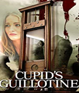 affiche CUPID’S GUILLOTINE